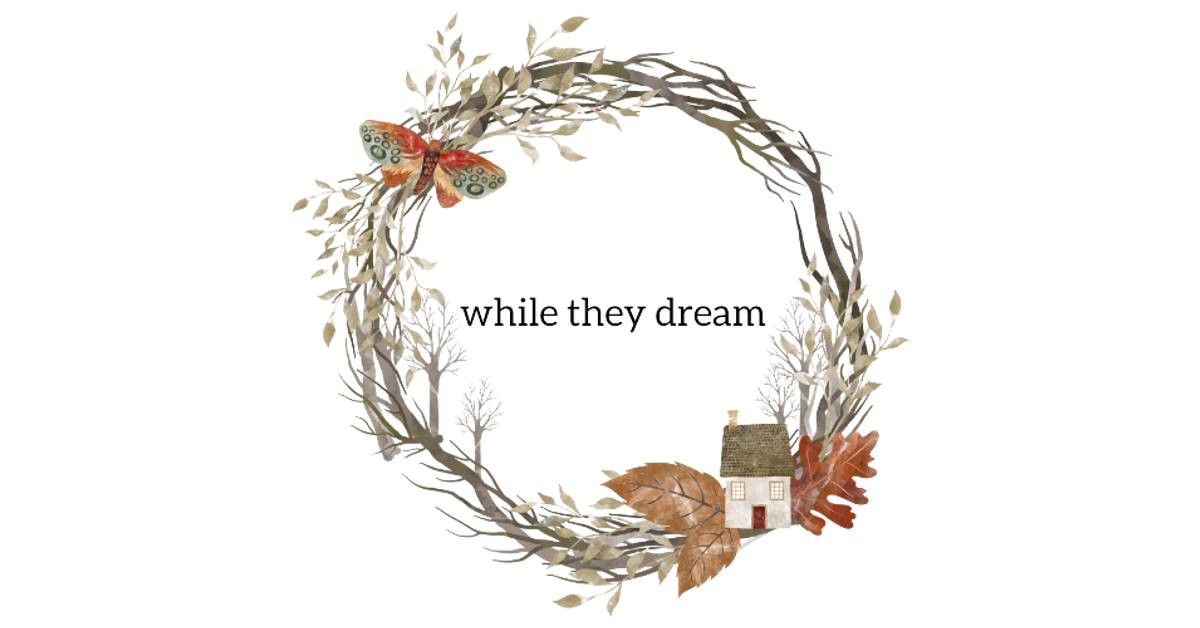 While They Dream